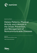 Special issue Dietary Patterns, Physical Activity, and Lifestyle in the Onset, Prevention, and Management of Noncommunicable Diseases book cover image