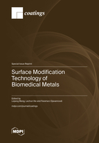Special issue Surface Modification Technology of Biomedical Metals book cover image
