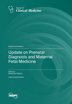 Special issue Update on Prenatal Diagnosis and Maternal Fetal Medicine book cover image