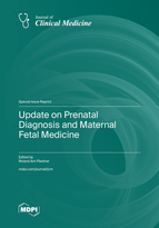 Special Issue Update on Prenatal Diagnosis and Maternal Fetal Medicine book cover image