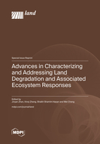 Special issue Advances in Characterizing and Addressing Land Degradation and Associated Ecosystem Responses book cover image