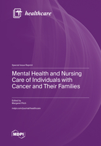 Special issue Mental Health and Nursing Care of Individuals with Cancer and Their Families book cover image