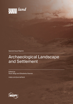 Special issue Archaeological Landscape and Settlement book cover image