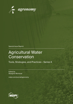 Special issue Agricultural Water Conservation: Tools, Strategies, and Practices - Series II book cover image
