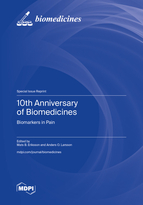 Special issue 10th Anniversary of Biomedicines&mdash;Biomarkers in Pain book cover image