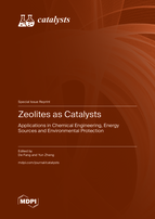 Special issue Zeolites as Catalysts: Applications in Chemical Engineering, Energy Sources and Environmental Protection book cover image