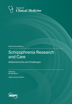 Special issue Schizophrenia Research and Care&mdash;Advancements and Challenges book cover image