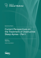 Special issue Current Perspectives on the Treatment of Obstructive Sleep Apnea - Part I book cover image