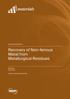 Special Issue Recovery of Non-ferrous Metal from Metallurgical Residues book cover image