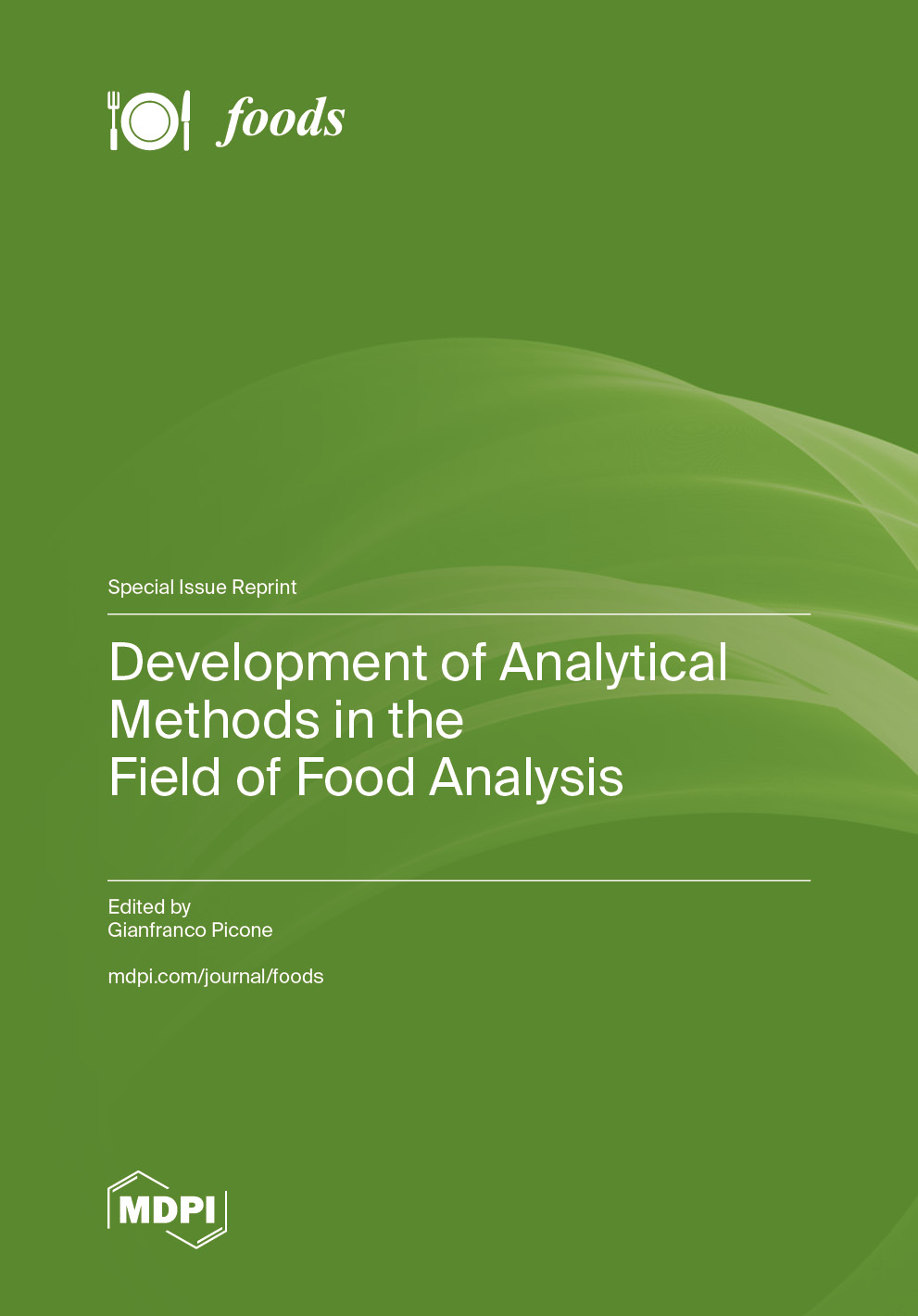 Development Of Analytical Methods In The Field Of Food Analysis MDPI development-of-analytical-methods-in-the-field-of-food-analysis-mdpi