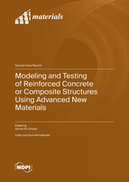 Special issue Modeling and Testing of Reinforced Concrete or Composite Structures Using Advanced New Materials book cover image