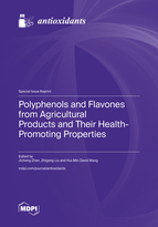 Special issue Polyphenols and Flavones from Agricultural Products and Their Health-Promoting Properties book cover image