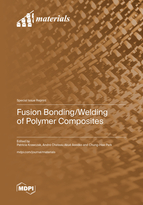 Special issue Fusion Bonding/Welding of Polymer Composites book cover image