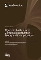 Special issue Algebraic, Analytic, and Computational Number Theory and Its Applications book cover image
