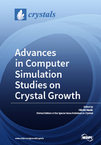 Special issue Advances in Computer Simulation Studies on Crystal Growth book cover image