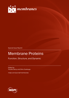 Special Issue Membrane Proteins: Function, Structure, and Dynamic book cover image
