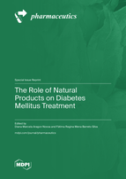Special issue The Role of Natural Products on Diabetes Mellitus Treatment book cover image