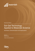 Special Issue Sol-Gel Technology Applied to Materials Science: Synthesis, Characterization and Applications book cover image