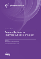 Special Issue Feature Reviews in Pharmaceutical Technology book cover image