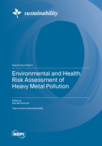 Special issue Environmental and Health Risk Assessment of Heavy Metal Pollution book cover image
