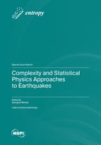 Special issue Complexity and Statistical Physics Approaches to Earthquakes book cover image