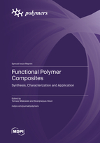 Special issue Functional Polymer Composites: Synthesis, Characterization and Application book cover image