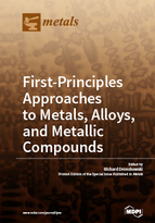 Special issue First-Principles Approaches to Metals, Alloys, and Metallic Compounds book cover image