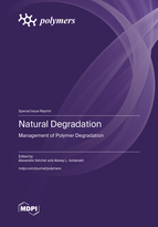 Special issue Natural Degradation: Management of Polymer Degradation book cover image