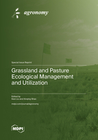 Special issue Grassland and Pasture Ecological Management and Utilization book cover image