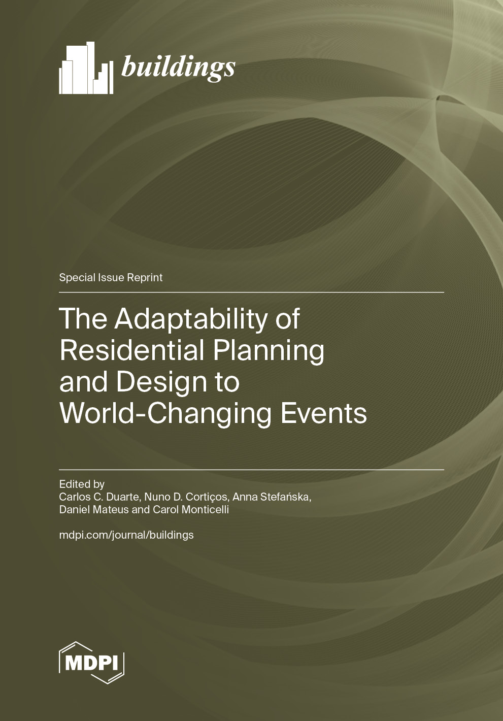 Special Issue The Adaptability of Residential Planning and Design to World-Changing Events book cover image
