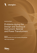 Special issue Problems during the Design and Testing of Instrument, Special and Power Transformers book cover image