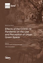 Special Issue Effects of the COVID-19 Pandemic on the Use and Perception of Urban Green Space book cover image