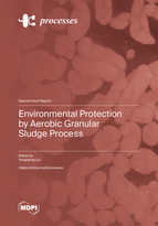 Special issue Environmental Protection by Aerobic Granular Sludge Process book cover image