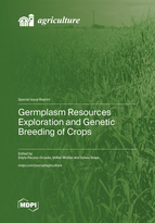 Special Issue Germplasm Resources Exploration and Genetic Breeding of Crops book cover image