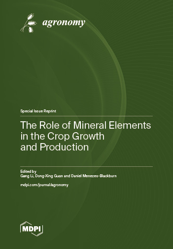 Special issue The Role of Mineral Elements in the Crop Growth and Production book cover image