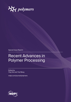 Special issue Recent Advances in Polymer Processing book cover image