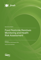 Special Issue Food Pesticide Residues Monitoring and Health Risk Assessment book cover image