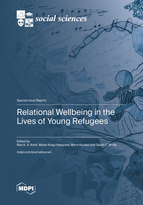 Special issue Relational Wellbeing in the Lives of Young Refugees book cover image