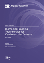 Special Issue Biomedical Imaging Technologies for Cardiovascular Disease - Volume II book cover image
