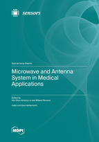 Special issue Microwave and Antenna System in Medical Applications book cover image