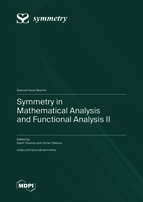 Special issue Symmetry in Mathematical Analysis and Functional Analysis II book cover image