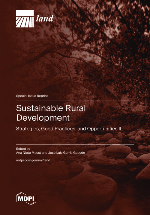 Sustainable Rural Development: Strategies, Good Practices, and ...