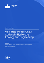 Special issue Cold Regions Ice/Snow Actions in Hydrology, Ecology and Engineering book cover image