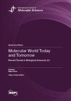 Special issue Molecular World Today and Tomorrow: Recent Trends in Biological Sciences 2.0 book cover image