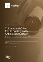 Special issue Chitosan and Other Edible Coatings with Antimicrobial Activity: Synthesis, Properties and Horticultural Applications book cover image