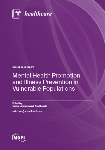 Special Issue Mental Health Promotion and Illness Prevention in Vulnerable Populations book cover image