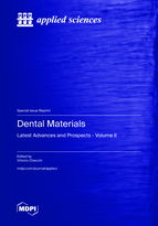 Special issue Dental Materials: Latest Advances and Prospects - Volume II book cover image
