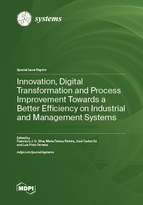 Special issue Innovation, Digital Transformation and Process Improvement Towards a Better Efficiency on Industrial and Management Systems book cover image