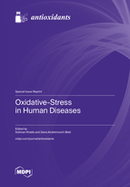 Special issue Oxidative-Stress in Human Diseases book cover image