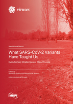 Special issue What SARS-CoV-2 Variants Have Taught Us: Evolutionary Challenges of RNA Viruses book cover image